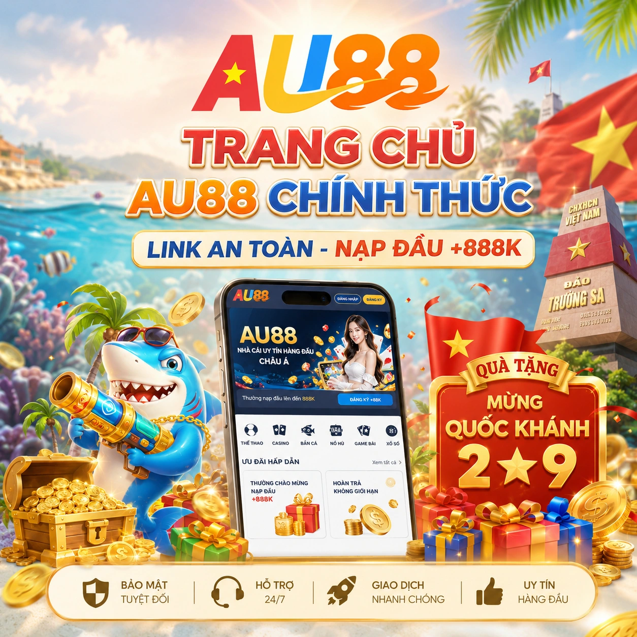 AU88 quà tặng Quốc Khánh 2/9 - trang chủ chính thức và nạp đầu +888K